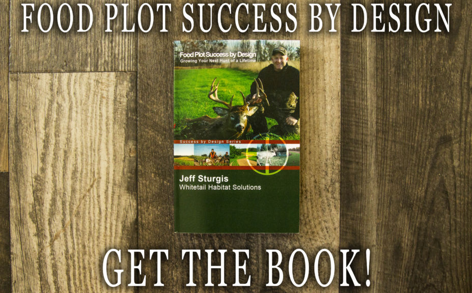 Food Plot Success By Design