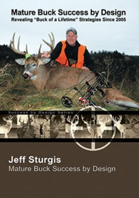 Mature Buck Success by Design